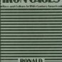 Takaki, Ronald T. Iron Cages: Race and Culture in Nineteenth-Century America
