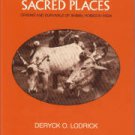 Lodrick, Deryck O. Sacred Cows, Sacred Places: Origins and Survivals of Animal Homes in India