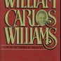 Mariani, Paul. William Carlos Williams: A New World Naked
