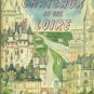 Levron, Jacques. Chateaux of the Loire
