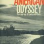 Eide, Ingvard Henry. American Odyssey: The Jorney of Lewis and Clark
