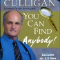 Culligan, Joseph. You Can Find Anybody!