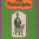 Lord, John. The Maharajahs