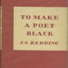 Redding, J. Saunders. To Make a Poet Black