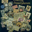 Rickards, Maurice. Collecting Printed Ephemera
