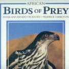 Tarboton, Warwick. African Birds of Prey