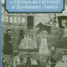 Buel, Joy Day and Buel, Richard. The Way of Duty: A Woman and Her Family in Revolutionary America