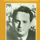 Field, Leslie. Thomas Wolfe and His Editors: Establishing a True Text for Posthumous Publications