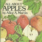 Martin, Alice A. All About Apples