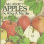 Martin, Alice A. All About Apples