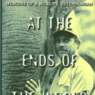 Karesh, William B. Appointment At the Ends of the World: Memoirs of a Wildlife Veterinarian
