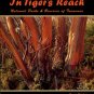 Hughes, Owen, and Jurgeit, Bernice. In Tiger's Reach: National Parks & Reserves Of Tasmania