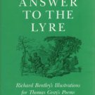 Jestin, Loftus. The Answer to the Lyre: Richard Bentley's Illustrations for Thomas Gray's Poems
