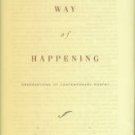 Chappell, Fred. A Way Of Happening: Observations of Contemporary Poetry