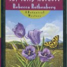Rothenberg, Rebecca. The Shy Tulip Murders