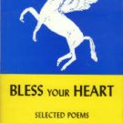 Young, Charlotte. Bless Your Heart: Selected Poems