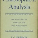Urmson, J. O. Philosophical Analysis: Its Development between the Two World Wars