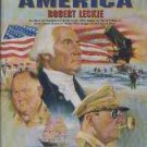 Leckie, Robert. The Wars Of America
