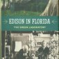 Thulesius, Olav. Edison In Florida: The Green Laboratory