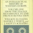 Coates, Willson H. The Emergence Of Liberal Humanism, An Intellectual History...
