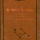 Forbes, Thomas Rogers. Chronicle From Aldgate: Life and Death in Shakespeare's London