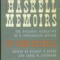 Haskell, John Cheves. The Haskell Memoirs