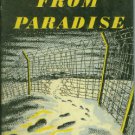 Smith, C.A., ed. Escape From Paradise By Seven Who Escaped And One Who Did Not