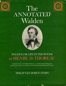 Thoreau, Henry D. The Annotated Walden. Walden; Or, Life In The Woods...
