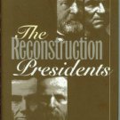 Simpson, Brooks D. The Reconstruction Presidents