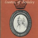 Costley-White, Hope. Mary Cole, Countess Of Berkeley: A Biography