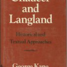 Kane, George. Chaucer And Langland: Historical and Textual Approaches