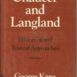 Kane, George. Chaucer And Langland: Historical and Textual Approaches