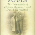 Gurewitsch, Edna P. Kindred Souls: The Friendship of Eleanor Roosevelt and David Gurewitsch
