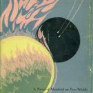 Jones, Raymond F. Renaissance: A Science Fiction Novel of Two Human Worlds