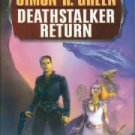 Green, Simon R. Deathstalker Return