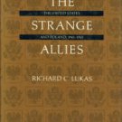 Lukas, Richard C. The Strange Allies: The United States and Poland, 1941-1945