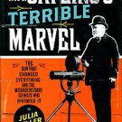 Keller, Julia. Mr. Gatling's Terrible Marvel: The Gun That Changed Everything...