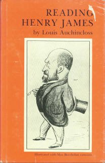 Auchincloss, Louis. Reading Henry James
