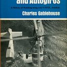 Gablehouse, Charles. Helicopters And Autogiros: A History Of Rotating-wing And V/STOL Aviation