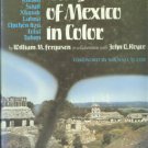 Ferguson, William M, and Royce, John Q. Maya Ruins Of Mexico In Color: Palenque, Uxmal, Rabah...
