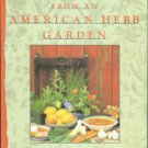 Oster, Maggie. Recipes From An American Herb Garden