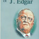 Purvis, Joseph D. The Era Of J. Edgar [Hoover]