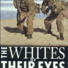 Ford, Roger, and Ripley, Tim. The Whites Of Their Eyes: Close-Quarter Combat