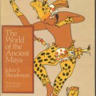 Henderson, John S. The World Of The Ancient Maya