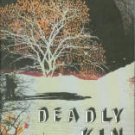 Eslick, Tom. Deadly Kin: A White Mountains Mystery