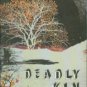Eslick, Tom. Deadly Kin: A White Mountains Mystery