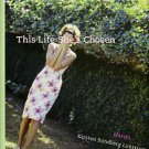 Lundstrum, Kirsten Sundberg. This Life She's Chosen: Stories