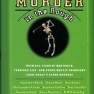 Penzler, Otto, editor. Murder In The Rough