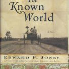 Jones, Edward P. The Known World