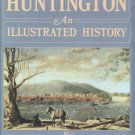Casto, James E. Huntington [West Virginia]: An Illustrated History
